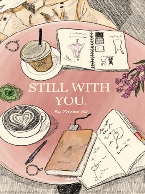 cover image of Still with you